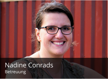 Nadine Conrads Betreuung