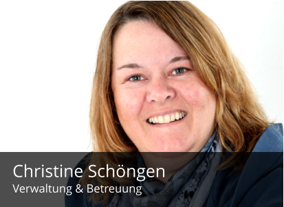 Christine Schöngen Verwaltung & Betreuung